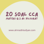 Soal CCA tentang Q.S Al Hujurat ayat 13