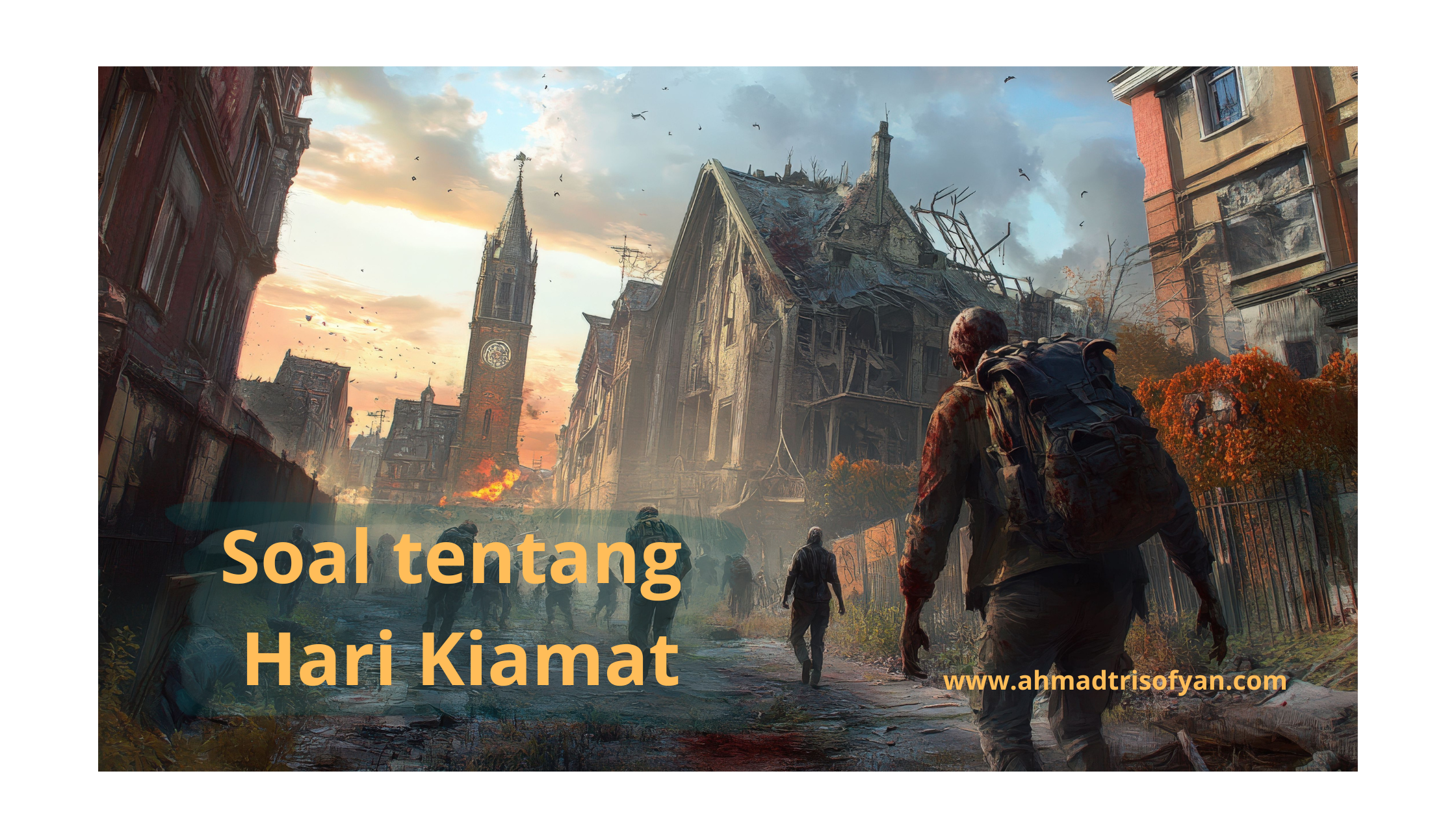 soal tentang iman kepada hari akhir